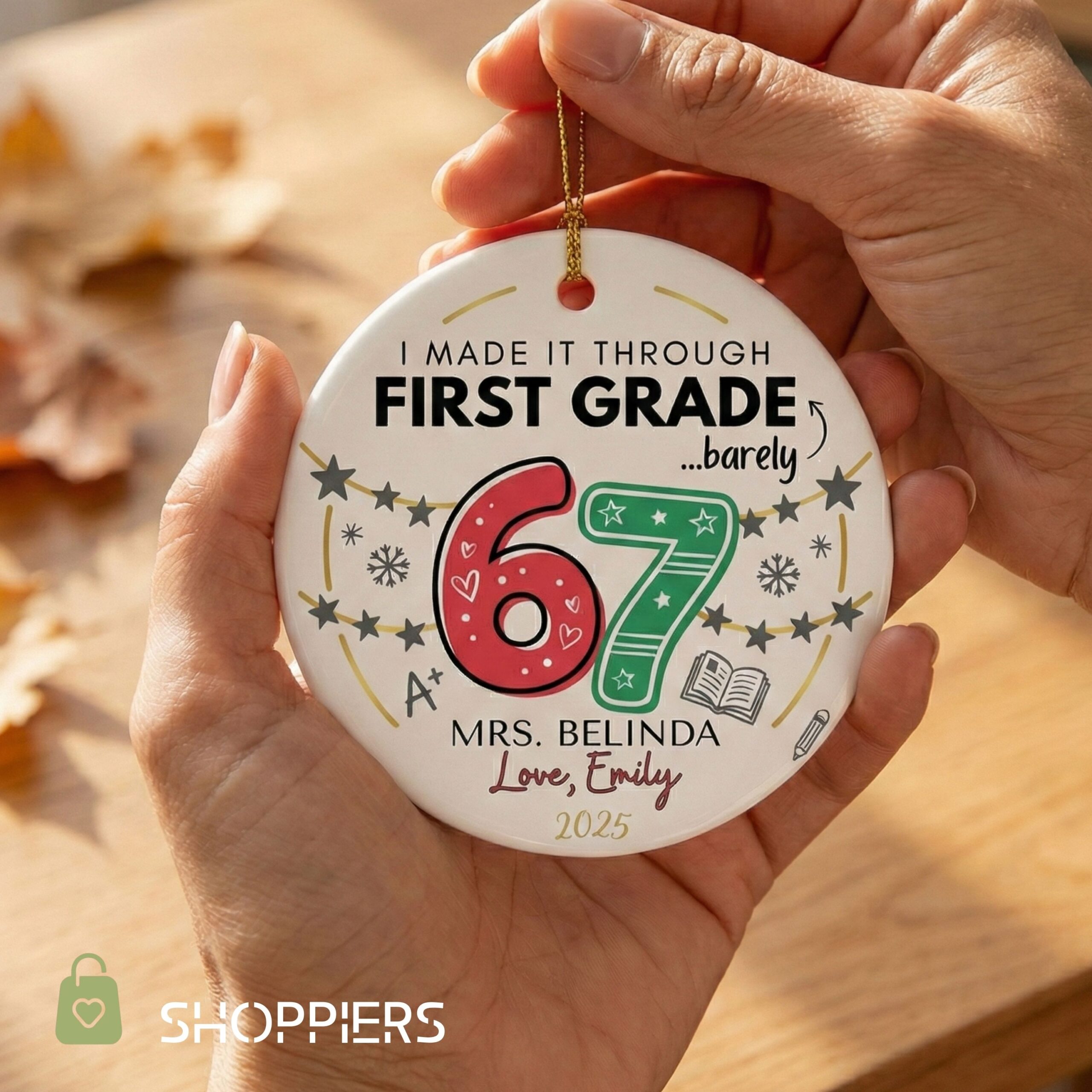 The Year I Barely Survived 67 Ornament, Funny Teacher Gift 2025, Personalized School Keepsake, Custom Teacher Christmas End of Year Gift